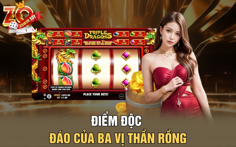 Ba Vị Thần Rồng | Lửa Vàng Từ Những Hơi Thở Của Rồng 2 Điểm độc đáo của Ba vị thần rồng